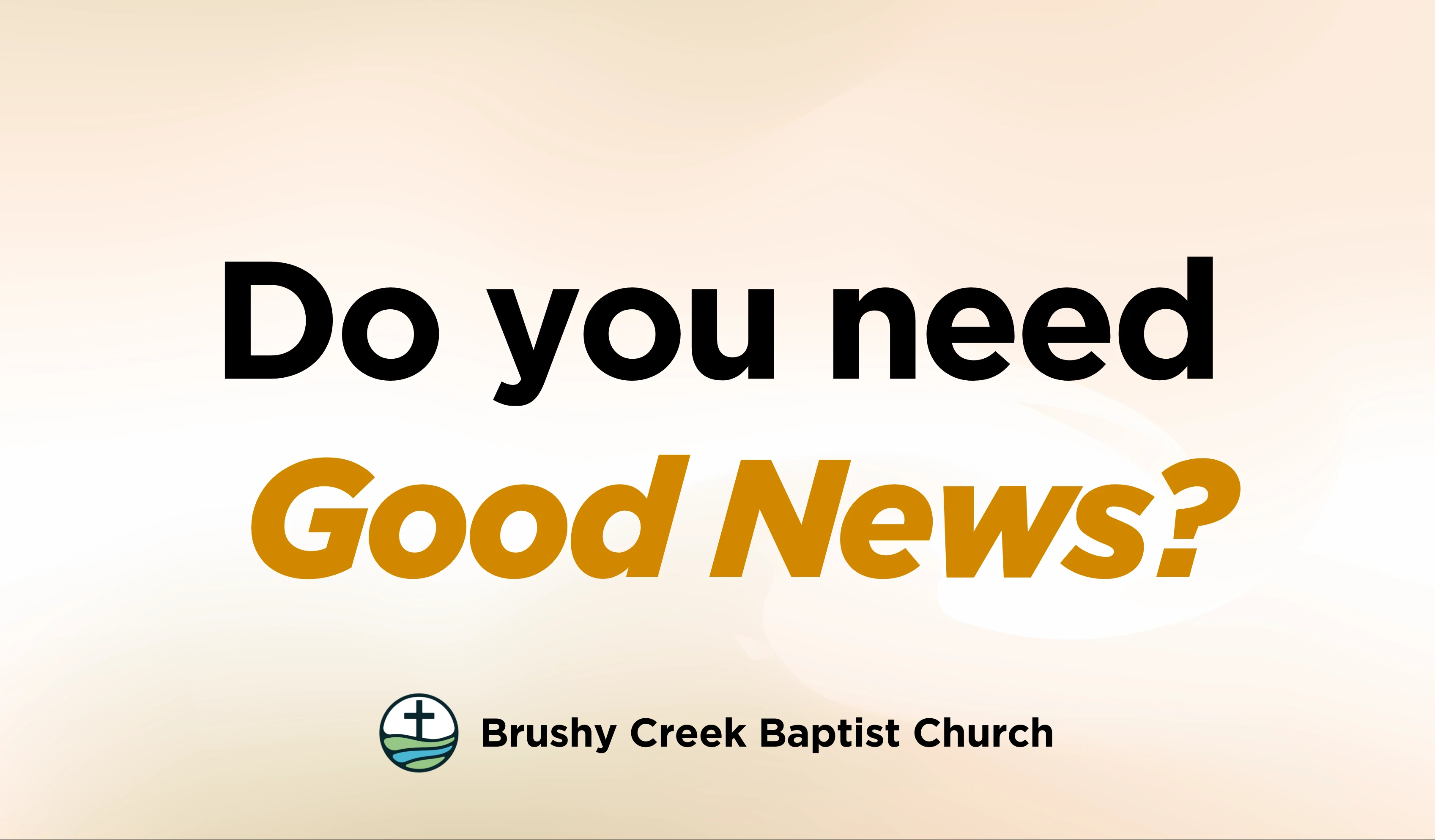 Good News